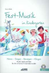 Fest-Musik im Kindergarten (+CD) : - Karin Karle