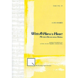 With a Hero's Heart : für Blasorchester - Alois Wimmer