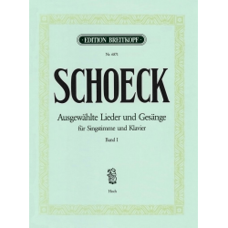 Ausgewählte Lieder und Gesänge Band 1 : - Othmar Schoeck