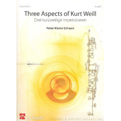 3 Aspects of Kurt Weill : für Blasorchester -Peter Kleine Schaars