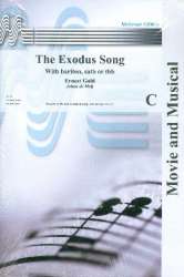 The Exodus Song : for concert band - Ernest Gold