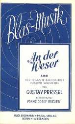 An der Weser : für Blasorchester - Gustav Pressel