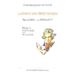 Allegro und Menuett : - Ludwig van Beethoven