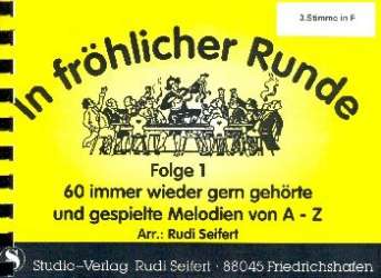 In fröhlicher Runde Band 1 : 3. Stimme in F (Horn) - Rudi Seifert