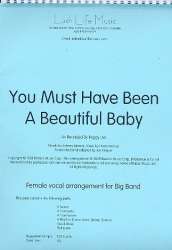You must have been a beautiful Baby : - Harry Warren