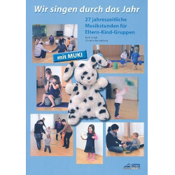 Wir singen durch das Jahr : Praxishandbuch - Karin Karle