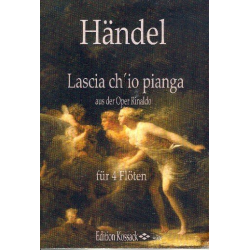 Lascia ch'io pianga : - Georg Friedrich Händel (George Frederic Handel)