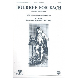 Bourrée for Bach : for mixed chorus, - Johann Sebastian Bach