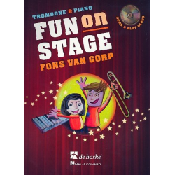 Fun on Stage (+CD) : for trombone - Fons van Gorp