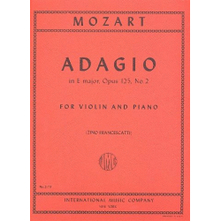 Adagio E major : for violin and piano - Wolfgang Amadeus Mozart