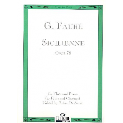 Sicilienne : for flute and piano - Gabriel Fauré