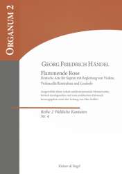Flammende Rose : für Sopran, Violine -Georg Friedrich Händel (George Frederic Handel)