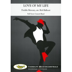 Love of my Life -Freddie Mercury (Queen) / Arr.Rob Balfoort