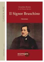 IL SIGNOR BRUSCHINO - Sinfonia - Gioacchino Rossini / Arr. Francesco Speranza