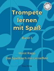 Trompete lernen mit Spaß Band 3 (inkl. CD) -Horst Rapp