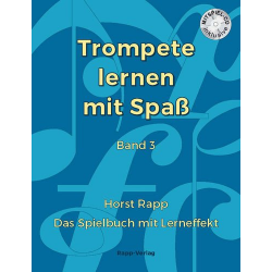 Trompete lernen mit Spaß Band 3 (inkl. CD) -Horst Rapp