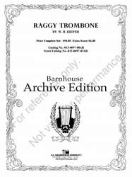 Raggy Trombone -William H. Kiefer