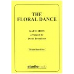 Brass Band: Floral Dance -Katie Moss / Arr.Derek M. Broadbent