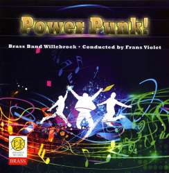 CD "Power Punk" - Brass Band Willebroek / Arr. Frans Violet