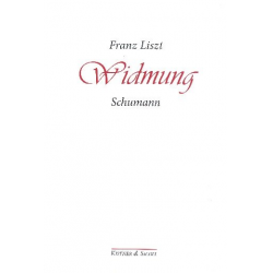 Widmung (Klavier mit Text) -Robert Schumann / Arr.Franz Liszt