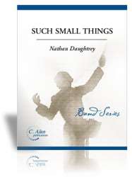 Such small things - Nathan Daughtrey