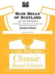 Blue Bells of Scotland (Trombone, Baritone or Trumpet Solo) -Arthur Pryor / Arr.E.M. Pearson