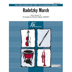 Radetzky March (f/o) - Johann Strauß / Strauss (Vater) / Arr. Richard Meyer