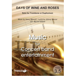 Days of Wine and Roses - (Trombone or Euphonium Solo) - Johnny Mercer / Arr. Øyvind Strand