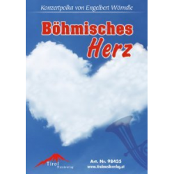 Böhmisches Herz - großes Blasorchester - Engelbert Wörndle