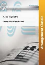 Grieg Highlights -Edvard Grieg / Arr.Wil van der Beek