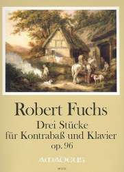 3 Stücke op.96 - - Robert Fuchs