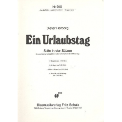 Ein Urlaubstag - Suite in 4 Sätzen - Dieter Herborg