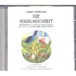 Die Vogelhochzeit - CD -Dieter Wellmann