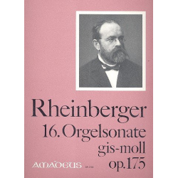 Sonate gis-Moll Nr.16 op.175 - - Josef Gabriel Rheinberger