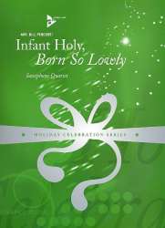 Infant holy born so lowly - - William J. Perconti