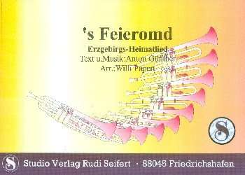 Feieromd-Lied - Anton Günther / Arr. Willi Papert