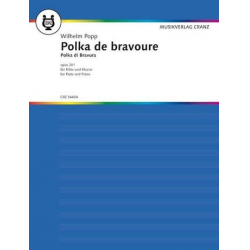 POLKA DE BRAVOURE OP.201 - FUER - Wilhelm Popp