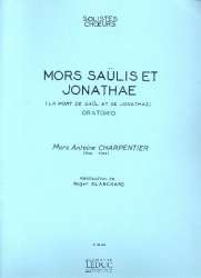 CHARPENTIER M.A. : MORS SAULIS ET JONATHAE - Marc Antoine Charpentier