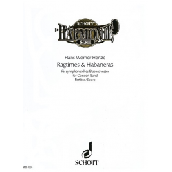 Ragtimes & Habaneras (Partitur) -Hans Werner Henze / Arr.Marcel Wengler