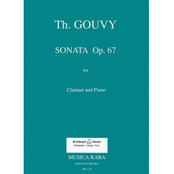 SONATA OP.67 : FOR CLARINET AND - Louis Theodore Gouvy