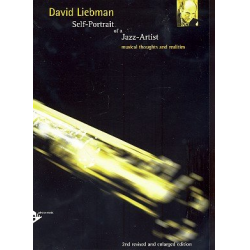 Selfportrait of a Jazz Artist - - David Liebman
