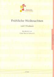 Fröhliche Weihnacht - für 3 Violinen - Traditional / Arr. Hans -Martin Schwindt