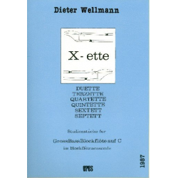 X-Ette - Studienstücke - Dieter Wellmann