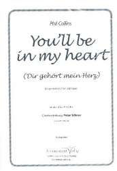 You'll be in my Heart - - Phil Collins