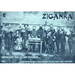 Ziganka - Zigeunerweisen aus Polen, - Juliane Zollmann