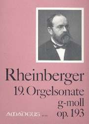 Sonate g-Moll Nr.19 op.193 - - Josef Gabriel Rheinberger