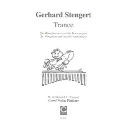 Trance - für Vibraphon und - Gerhard Stengert