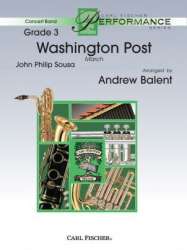 Washington Post (March) - John Philip Sousa / Arr. Andrew Balent