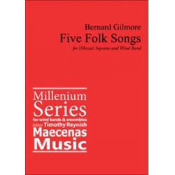 Five Folk Songs -Bernard Gilmore