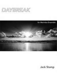 Daybreak for Marimba Ensemble - Jack Stamp